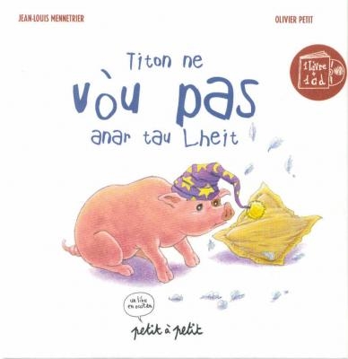 Titon ne vòu pas anar tau lheit (llibre + cd)