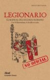 Legionario: El manual (no oficial) del soldado romano