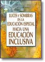 Luces y sombras en la educación especial