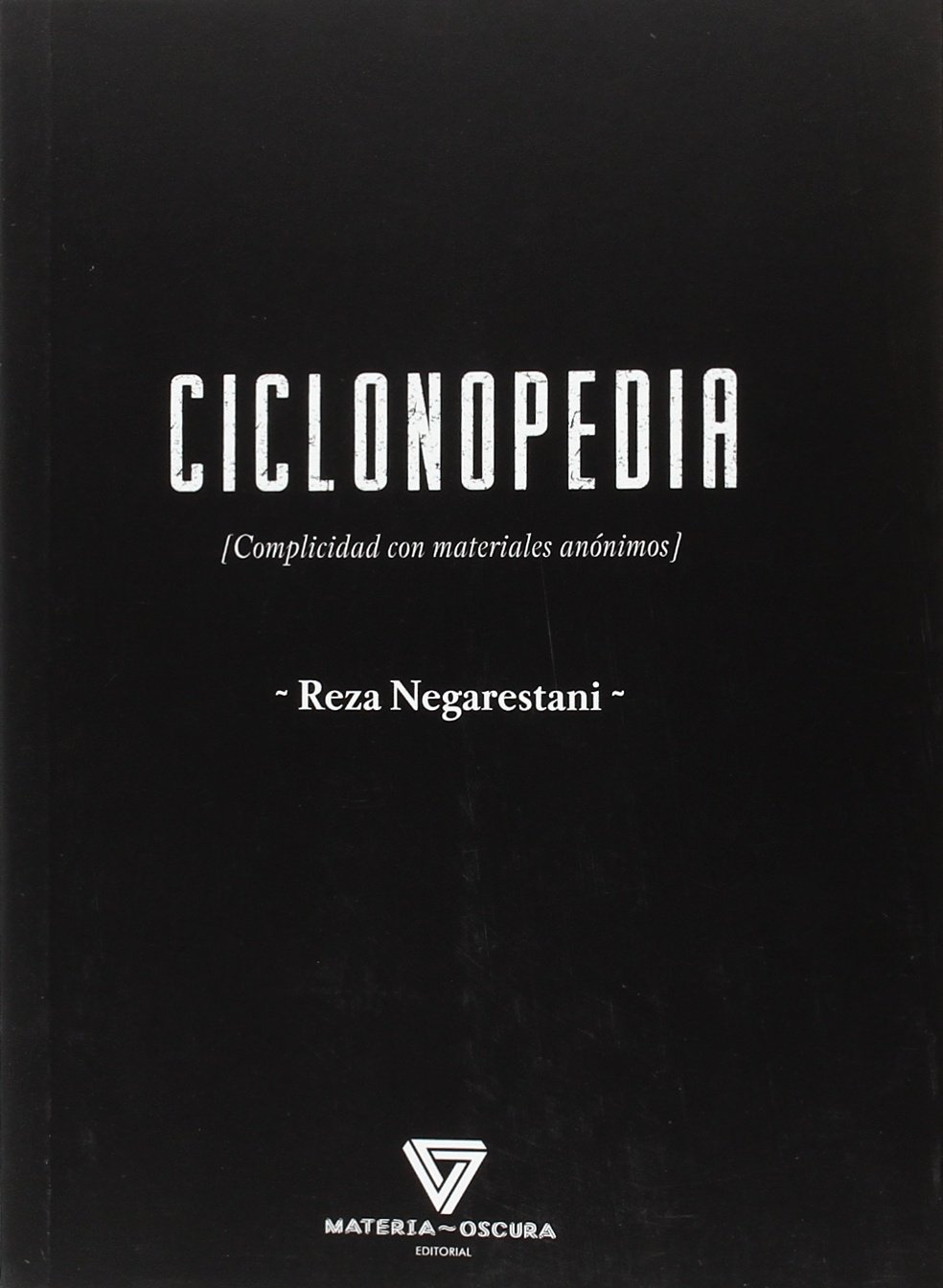 Ciclonopedia [Complicidad con materiales anónimos]