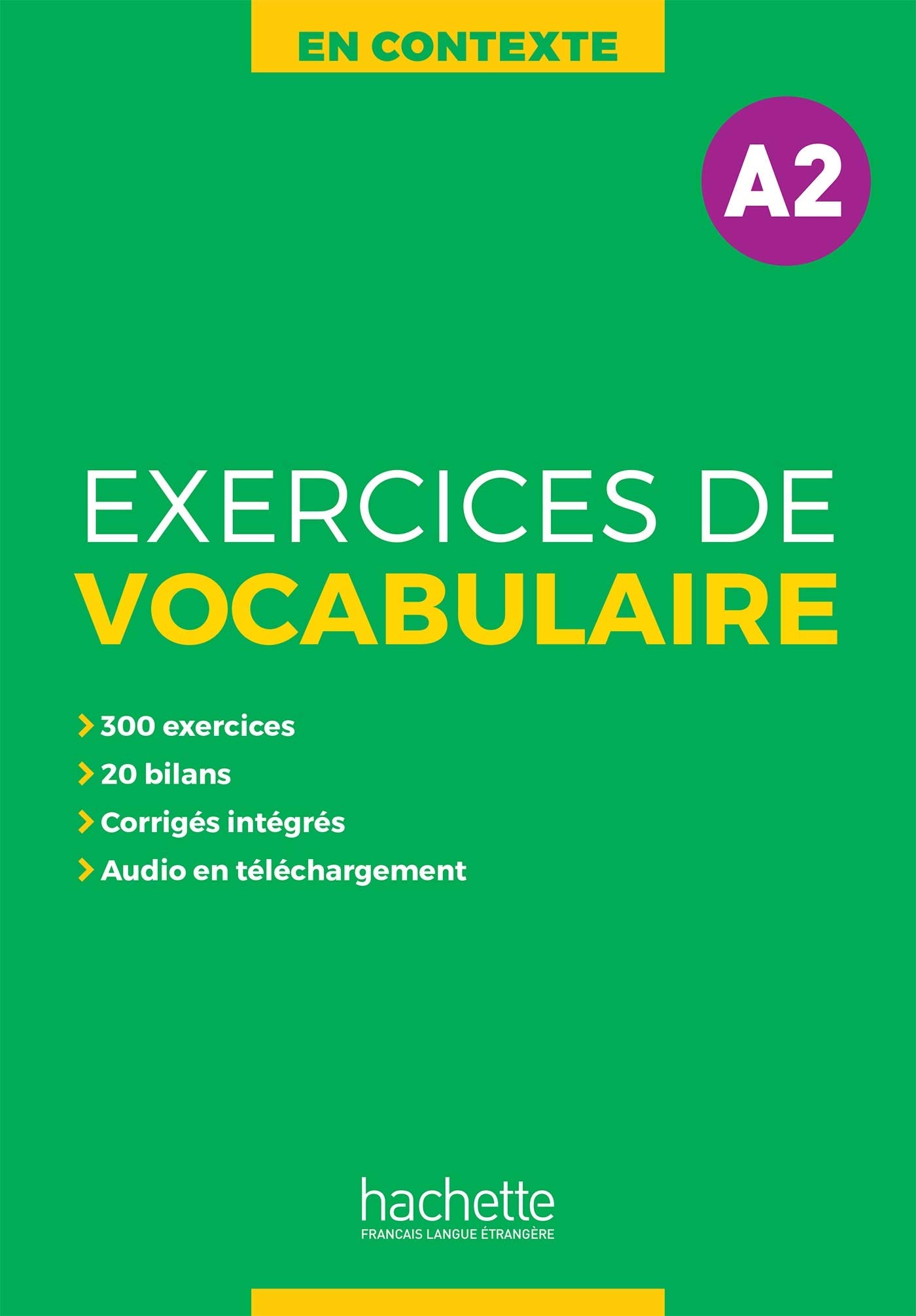 En Contexte - Exercices de vocabulaire A2 + audio MP3 + corrigés