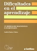 Dificultades en el aprendizaje un modelo de diagnóstico e intervención