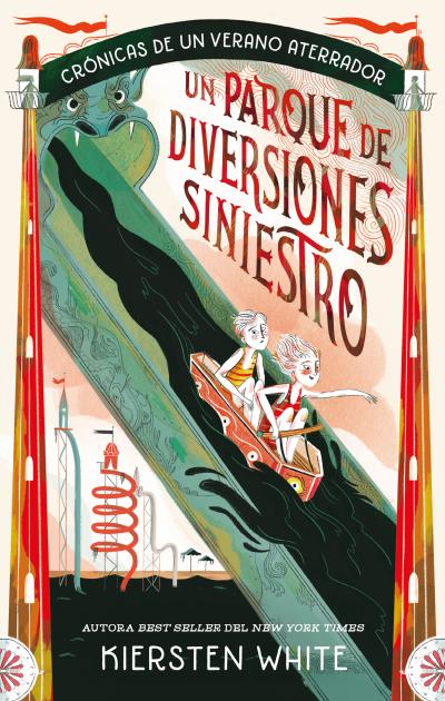 Un parque de diversiones siniestro. Aventuras siniestras volumen 1