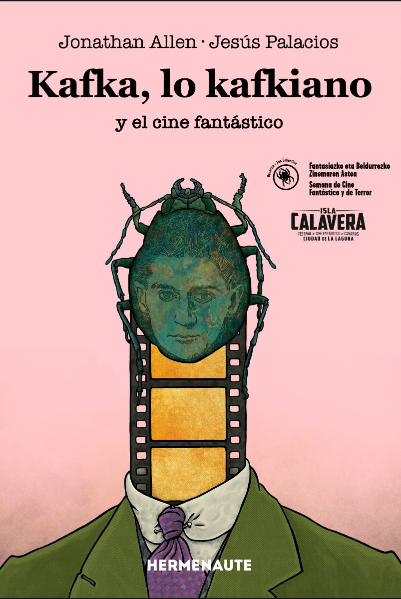 Kafka, lo kafkiano y el cine fantástico