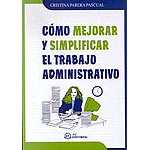 Cómo mejorar y simplificar el trabajo administrativo