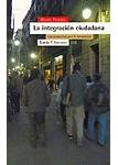 La integración ciudadana.Perspectiva para la inmigración