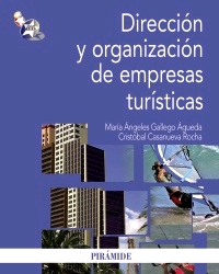 Dirección y organización de empresas turísticas