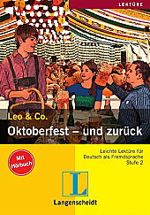 Oktoberfest - und Züruck. Leo&Co (Mit Hörbuch). Stufe 2