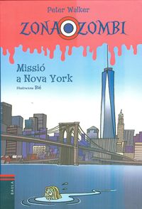 Missió a Nova York (Zona Zombi 9)