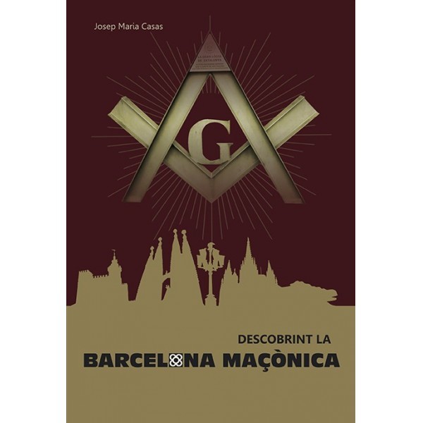 Descobrint la Barcelona maçònica