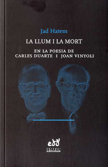 La llum i la mort en la poesia de Carles Duarte i Joan Vinyoli