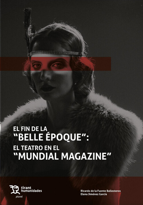 El fin de la Belle Époque: el teatro en el Mundial Magazine