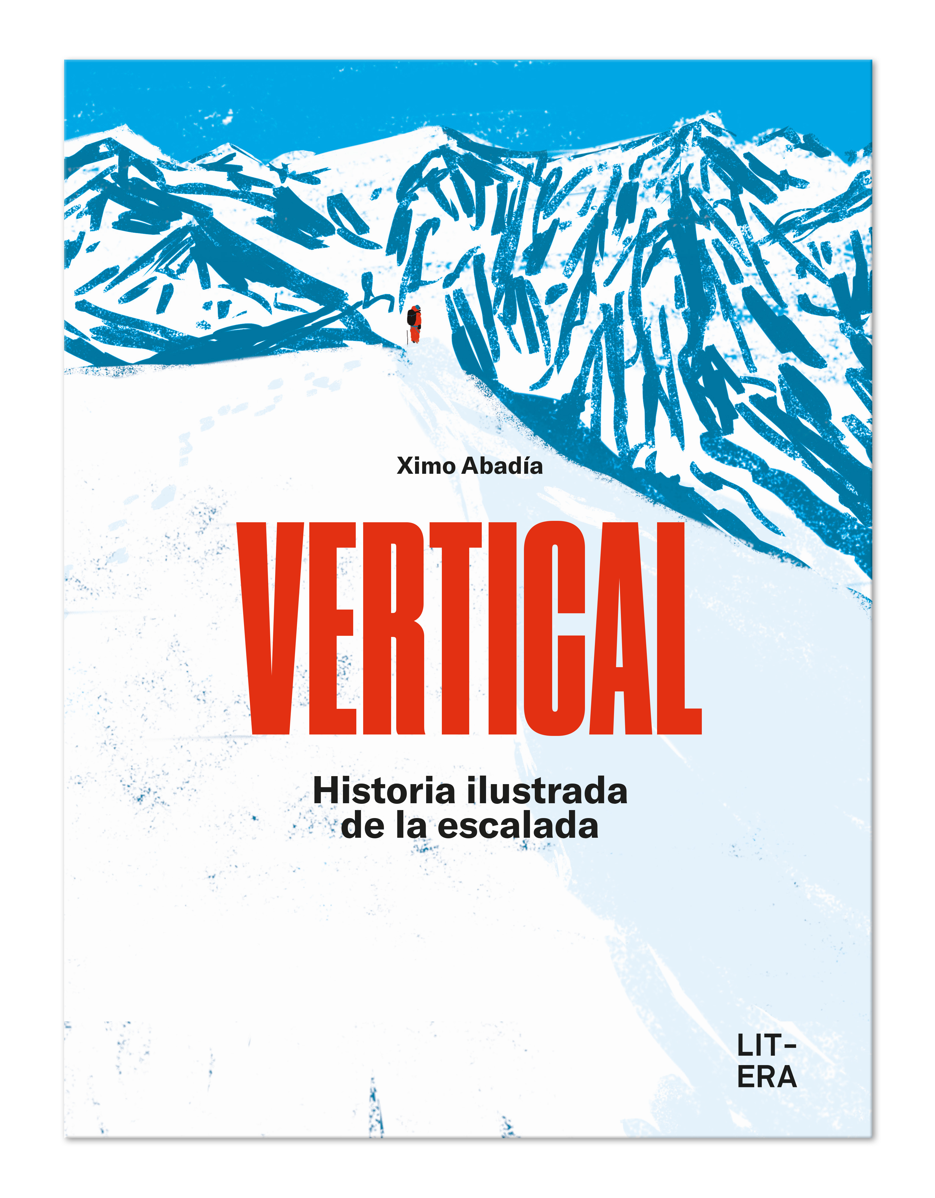 VERTICAL. Historia ilustrada de la escalada