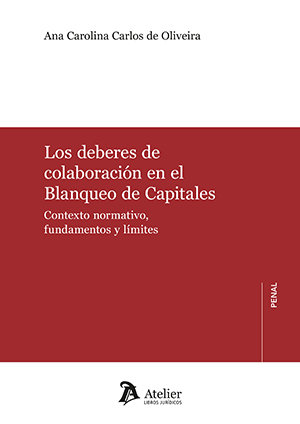 LOS DEBERES DE COLABORACION EN EL BLANQUEO DE CAPITALES