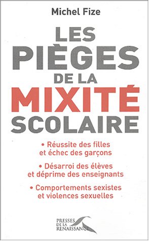 Les pièges de la mixité scolaire.