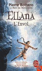 Le Pacte des Marchombres: Ellana, l'Envol.