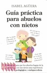 Guía práctica para abuelos con nietos