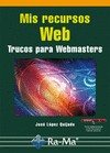 Mis recuerdos Web. Trucos para webmasters