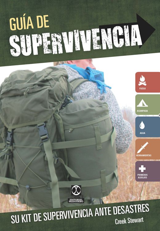 Guía de supervivencia. Su kit de supervivencia ante desastres