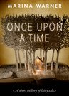 Once upon a time: a short history of fairy tale