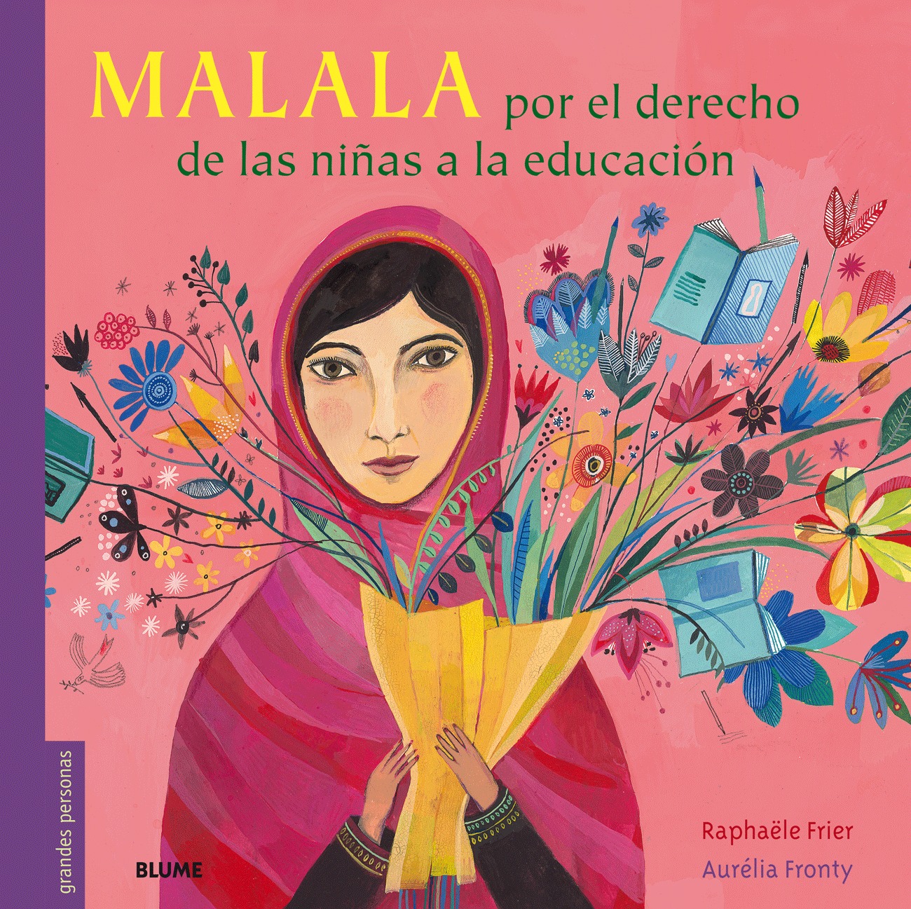 Malala. Por el derecho de las niñas a la educación