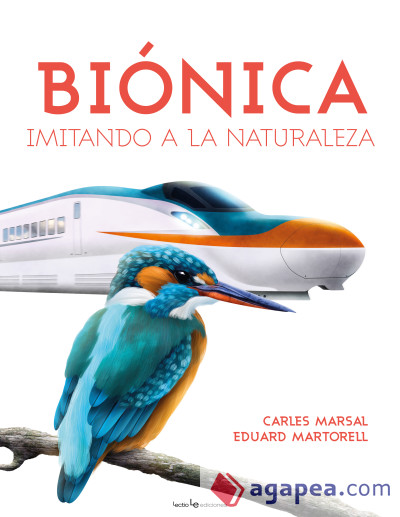 Biónica. Imitando a la naturaleza