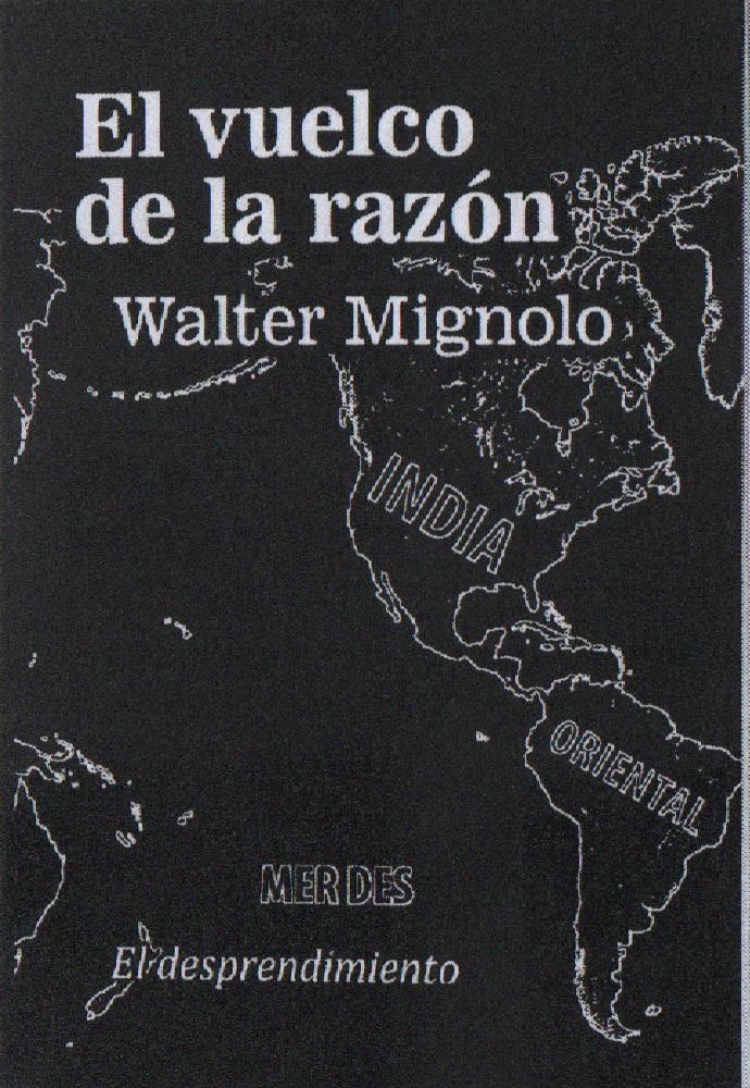 El vuelco de la razón: diferencia colonial y pensamiento fronterizo