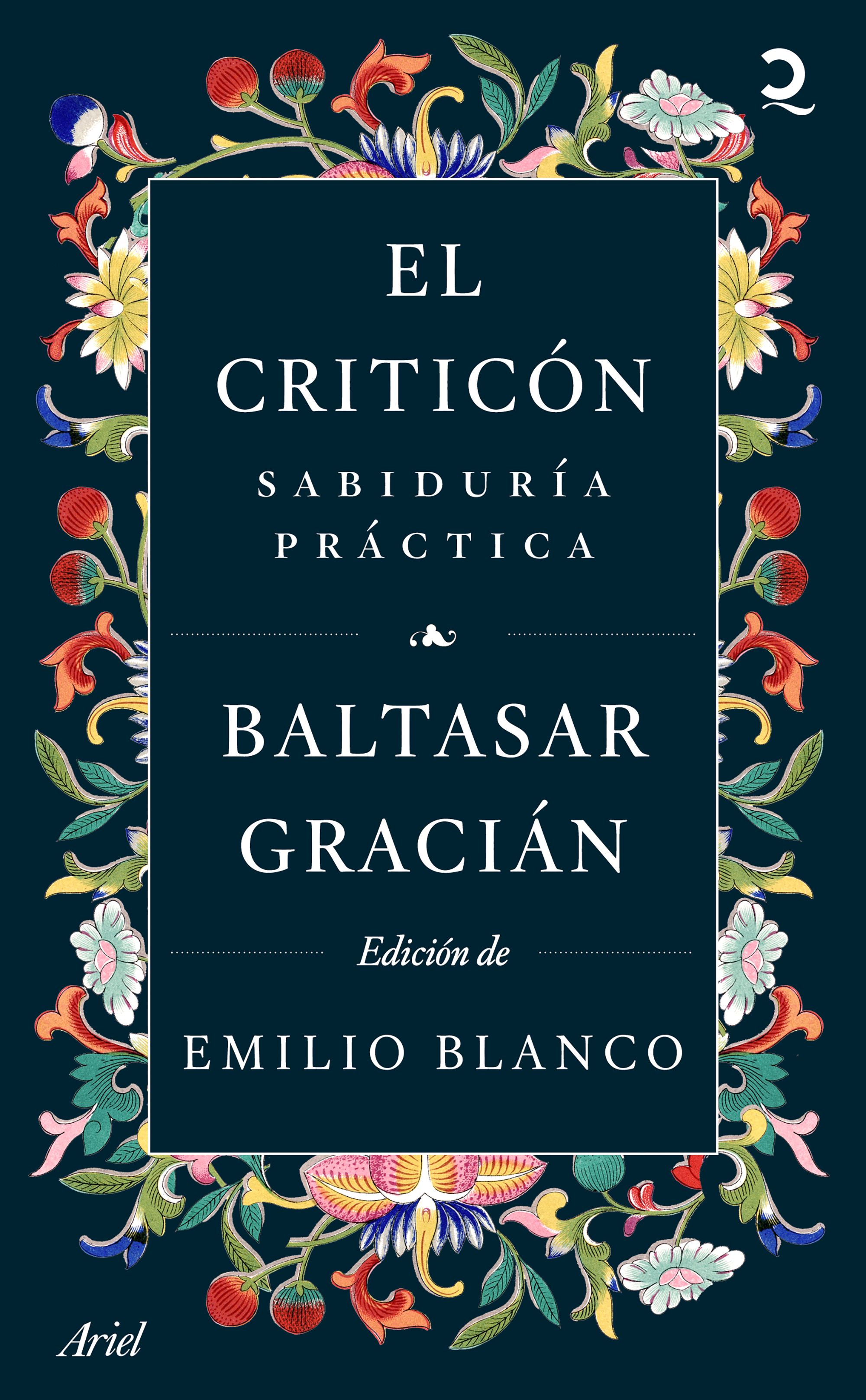 El Criticón: sabiduría práctica (Edición de Emilio Blanco)