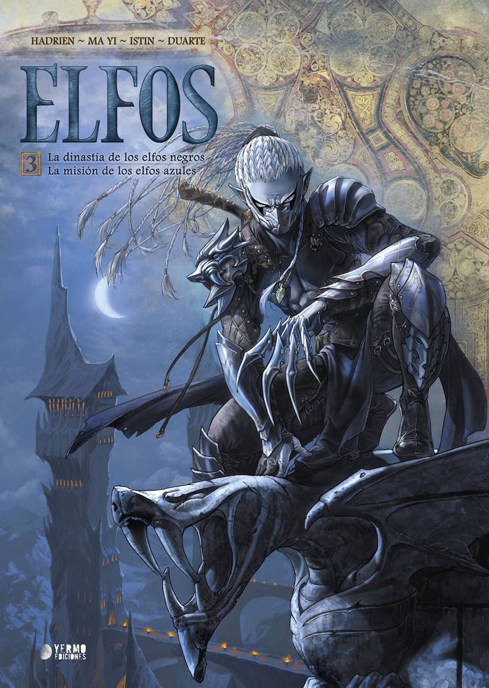 ELFOS 03: LA DINASTIA DE LOS ELFOS NEGROS/LA MISION DE LOS ELFOS