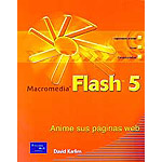 Macromedia Flash 5. Anime sus páginas web.