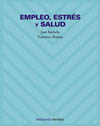 Empleo, estrés y salud