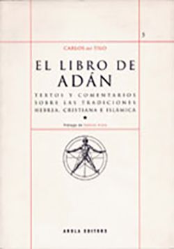 El Libro de Adán: textos y comentarios sobre las tradiciones hebrea, cristiana e islámica