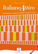 Italiano attivo. Attività linguistiche per l'insegnamento dell'italiano ai bambini (5-11 anni)