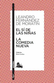 El sí de las niñas. La comedia nueva