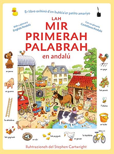 Lah mir primerah palabrah en andalú: The first thousand words in Andalusian / Las primeras mil palabras en andaluz