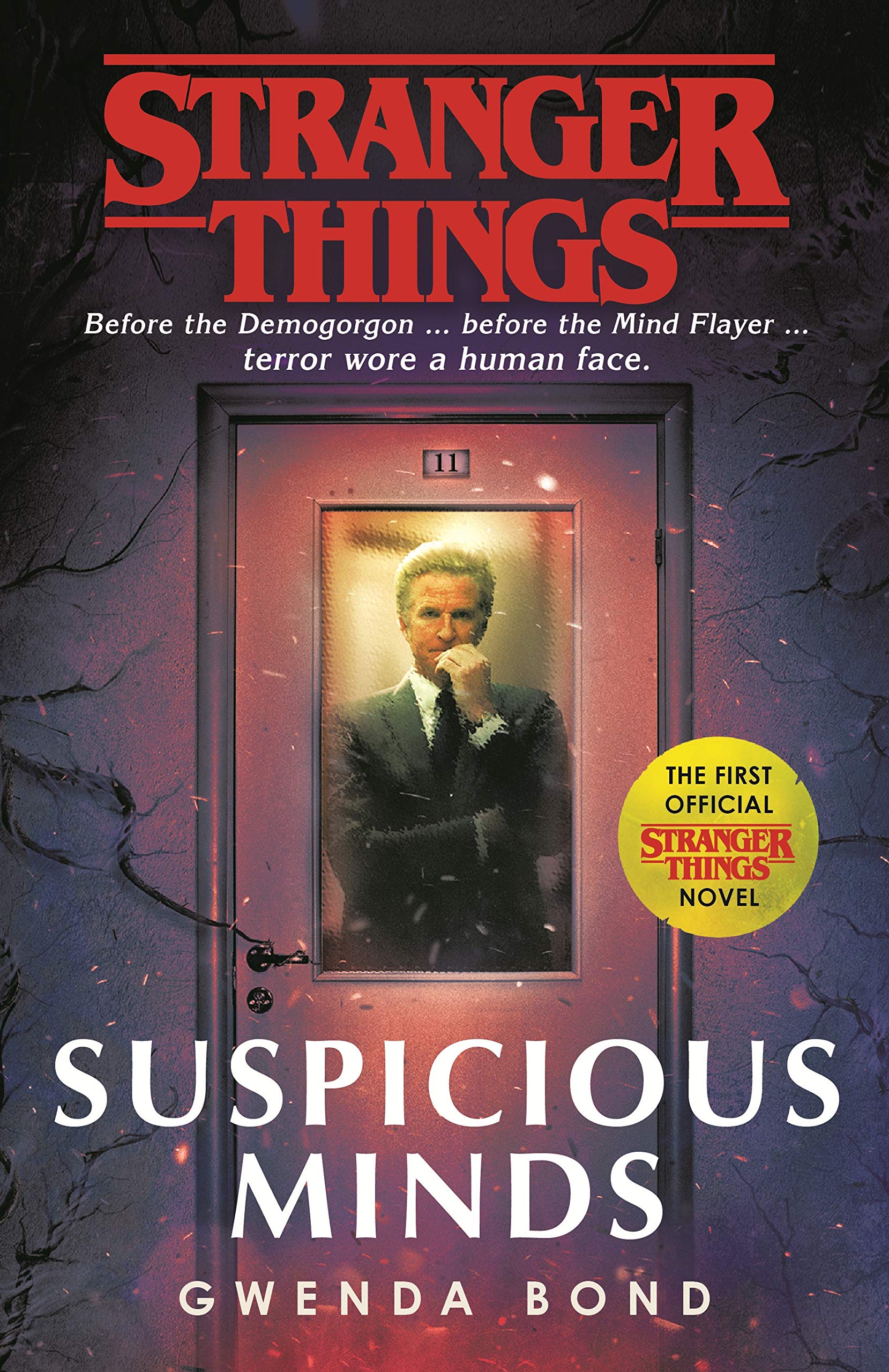 Suspicious Minds. Stranger Things Novel