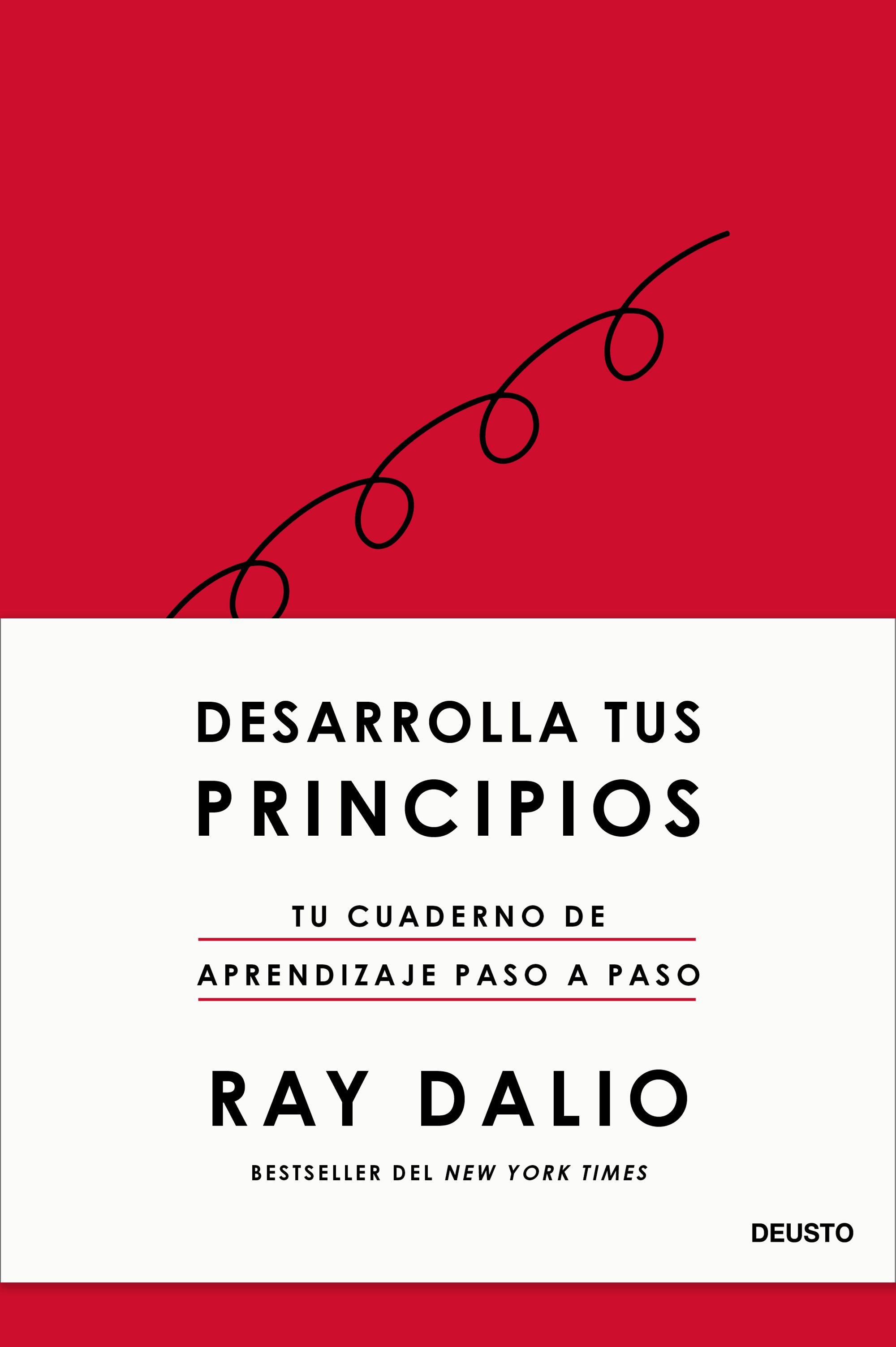 Desarrolla tus principios. Tu cuaderno de aprendizaje paso a paso