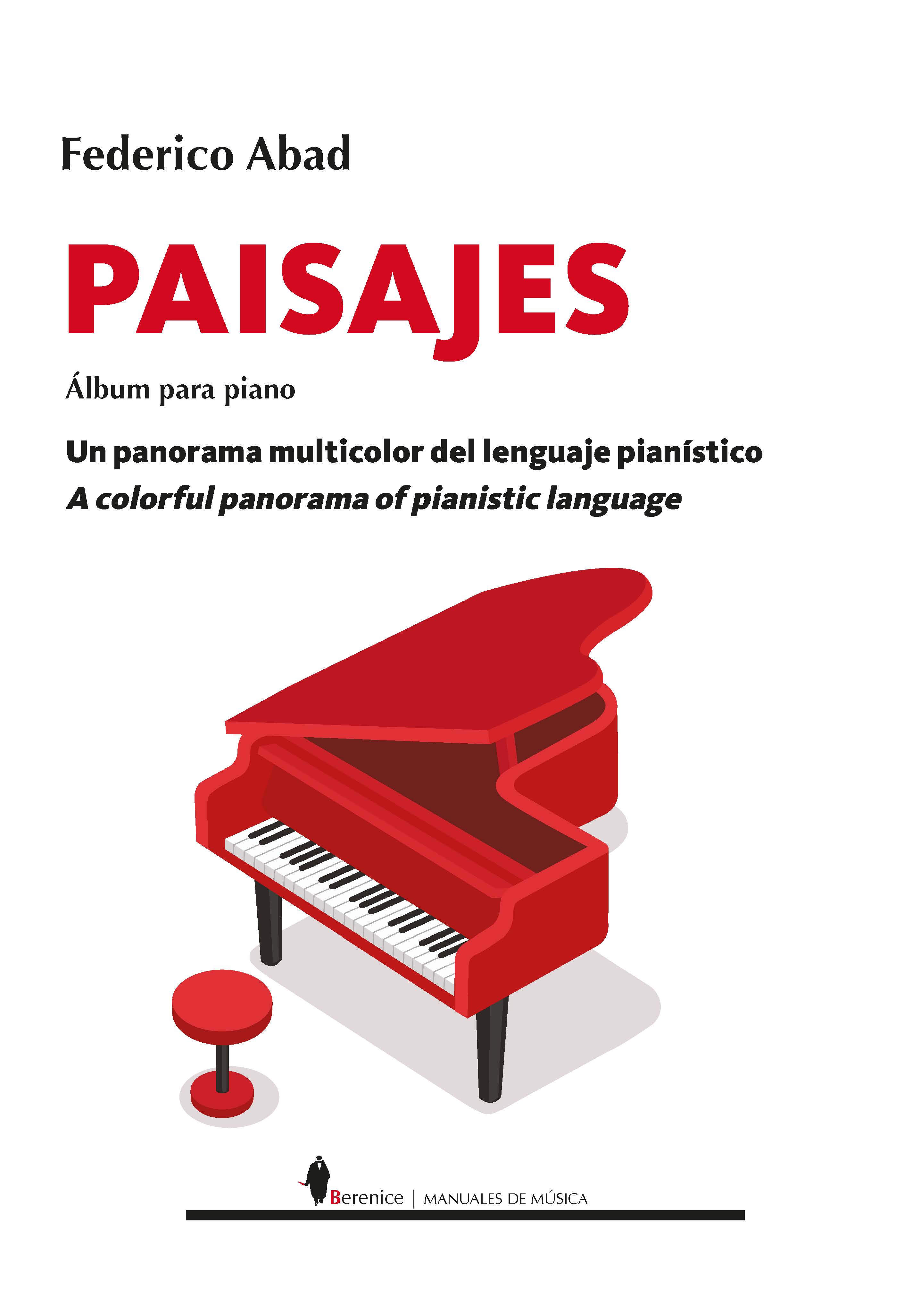 Paisajes. Álbum para piano. Un panorama multicolor del lenguaje pianístico