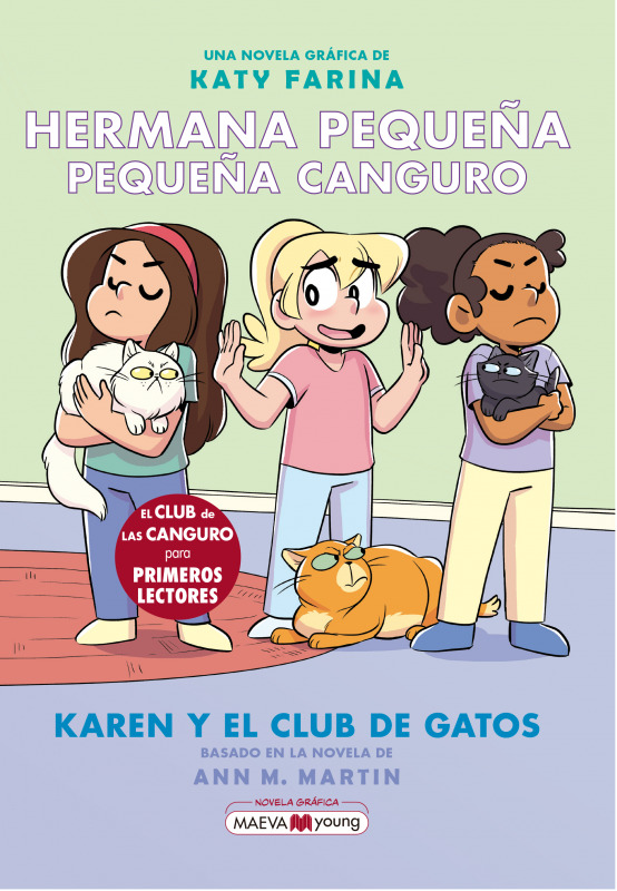 Hermana pequeña, pequeña canguro 4. Karen y el club de los gatos, novela gráfica