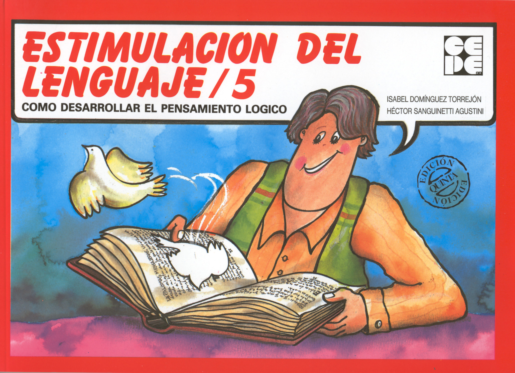 Estimulación del lenguaje, 5. Como desarrollar el pensamiento lógico.