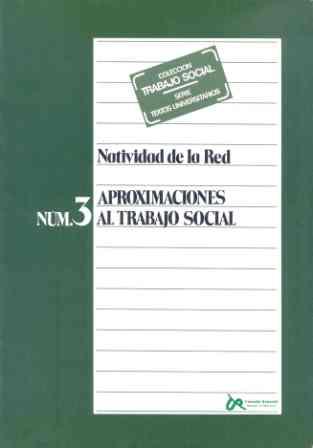 Aproximaciones al trabajo social