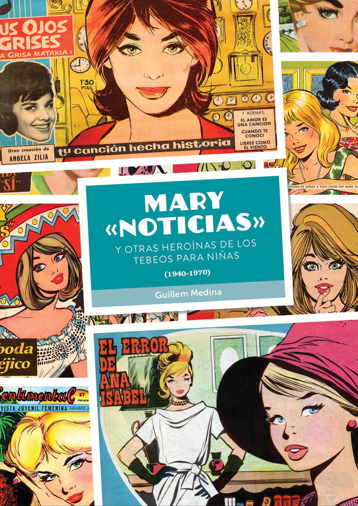 MARY NOTICIAS Y OTRAS HEROINAS DE LOS TEBEOS PARA NIÑAS 194