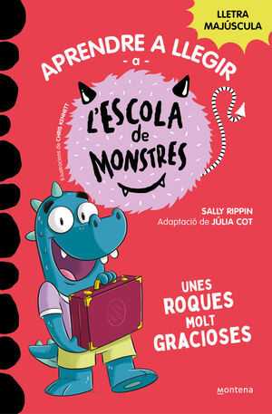 Unes roques molt gracioses (L'escola de monstres 16)