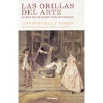 Las orillas del arte: lo que ha de saber todo aficionado