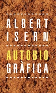 Autobiogràfica. Albert Isern