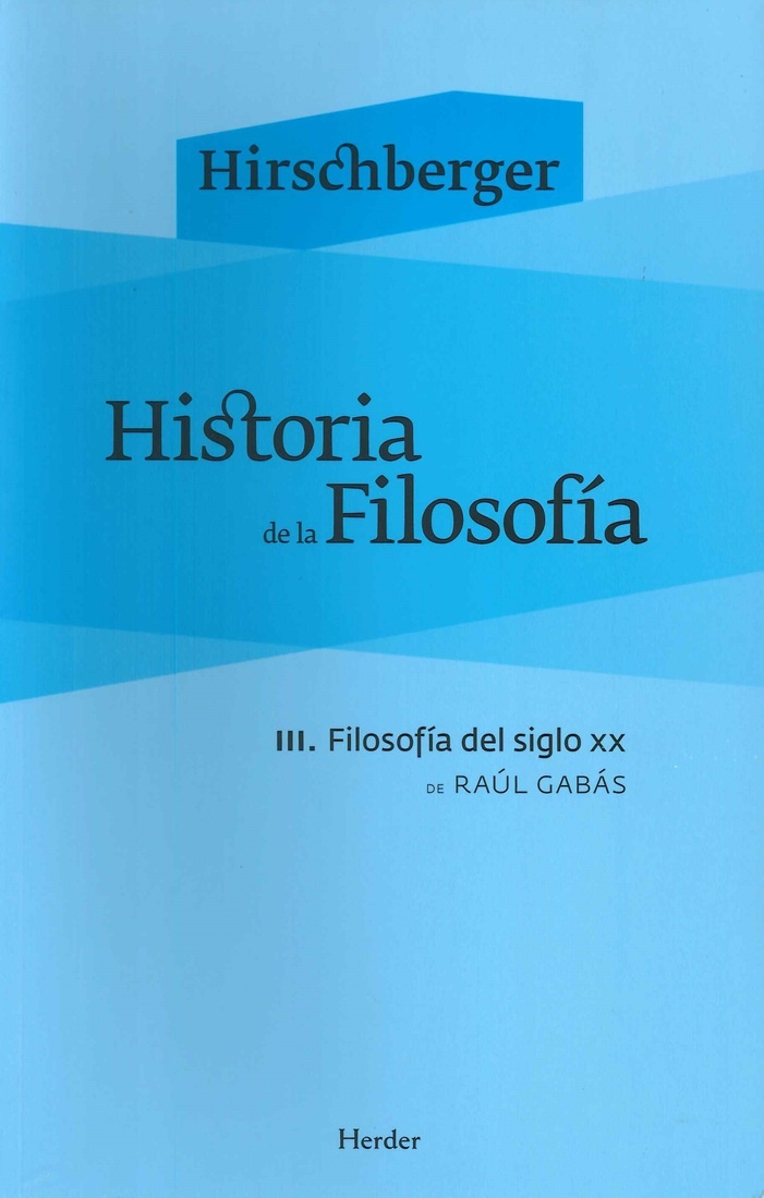 Historia de la filosofía, vol. III: Filosofía del siglo XX