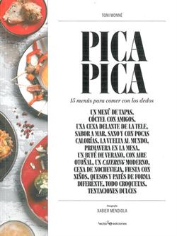 Pica-Pica 14 menús para comer con los dedos