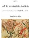 La fi del somni català a Occitània. Commemoració del 800 aniversari de la Batalla de Muret