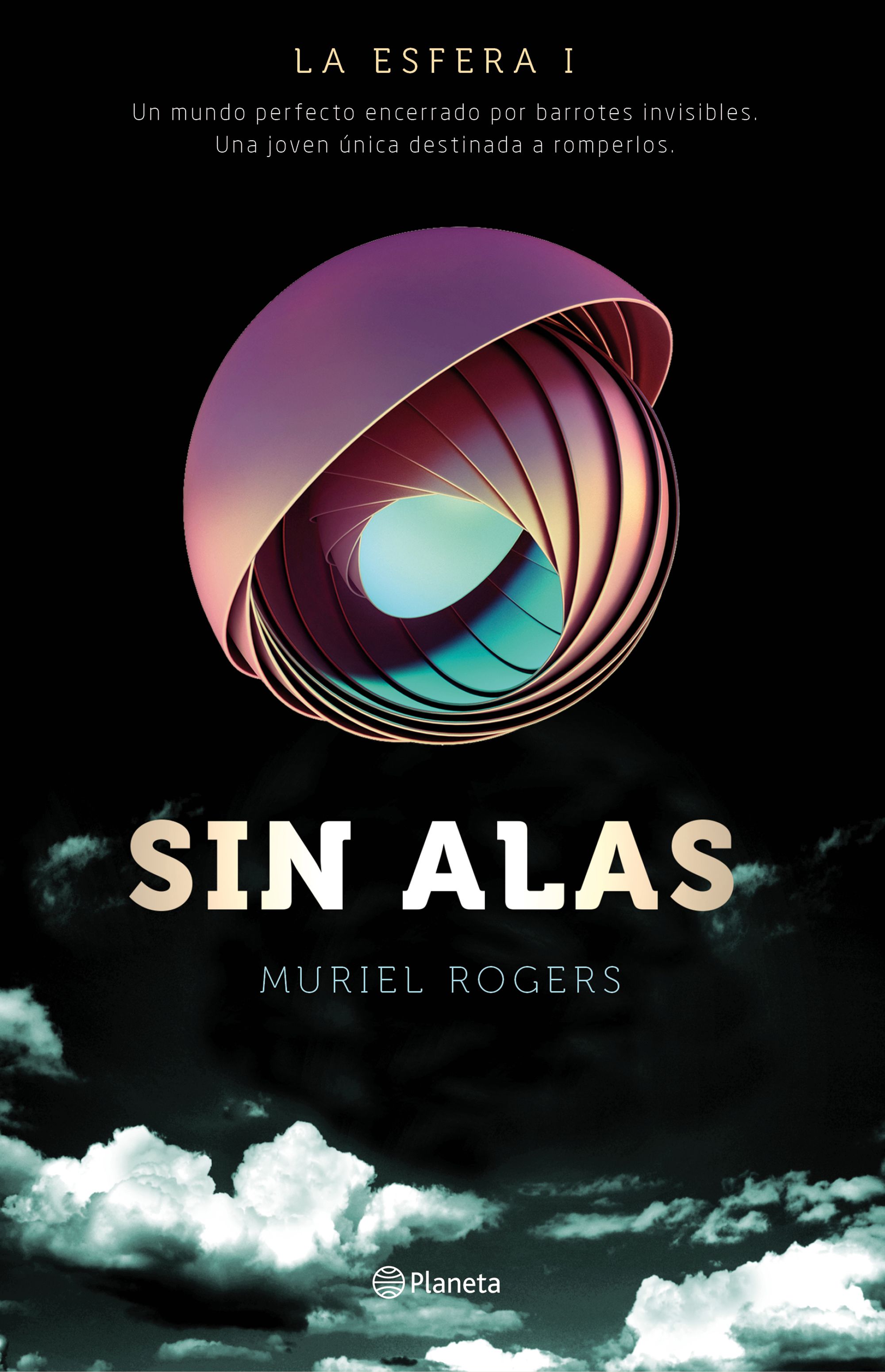 Sin Alas. La Esfera 1