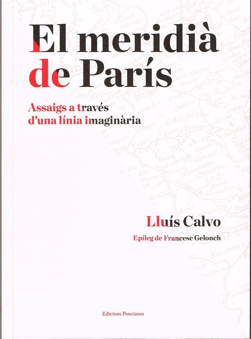 El meridià de París. Assaig a través d'una línia imaginària